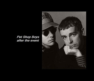baixar álbum Pet Shop Boys - After The Event