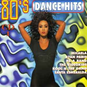 80's Dance Hits - CD 2 (1997, CD) - Discogs