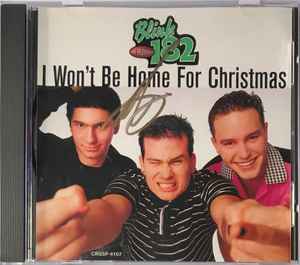 Blink-182 - I Won't Be Home For Christmas album cover