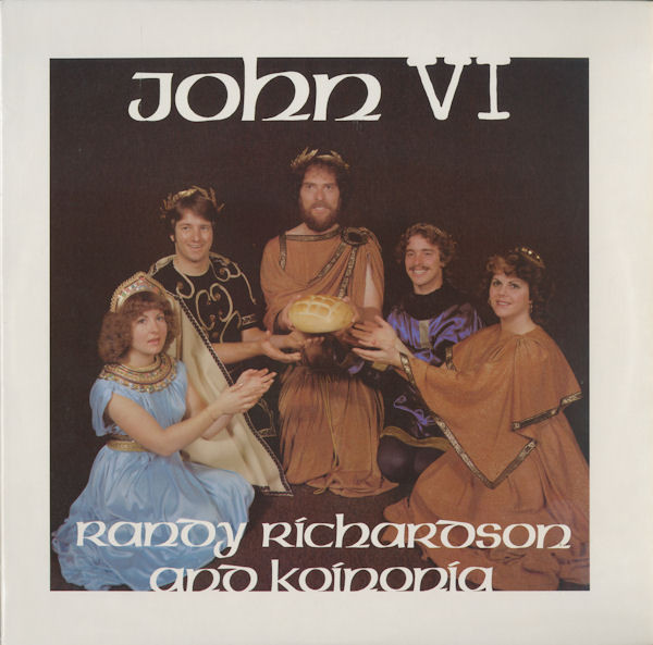 ladda ner album Randy Richardson & Koinonia - John VI