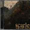 Scarlet (4) - Breaking The Dead Stare