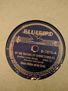 Glenn Miller And His Orchestra - By The Waters Of Minnetonka (Indian Love Song) album cover