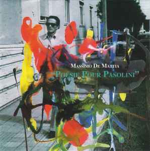 Massimo De Mattia - Poésie Pour Pasolini album cover