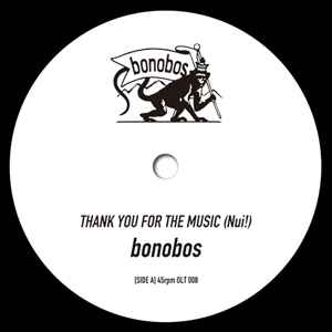 Bonobos – THANK YOU FOR THE MUSIC (NUI!) (2017, Vinyl) - Discogs