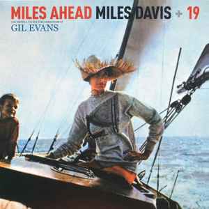 Miles Davis + 19 – Miles Ahead (2012, Clear, Vinyl) - Discogs