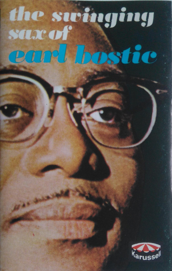descargar álbum Earl Bostic - The Swinging Sax Of Earl Bostic