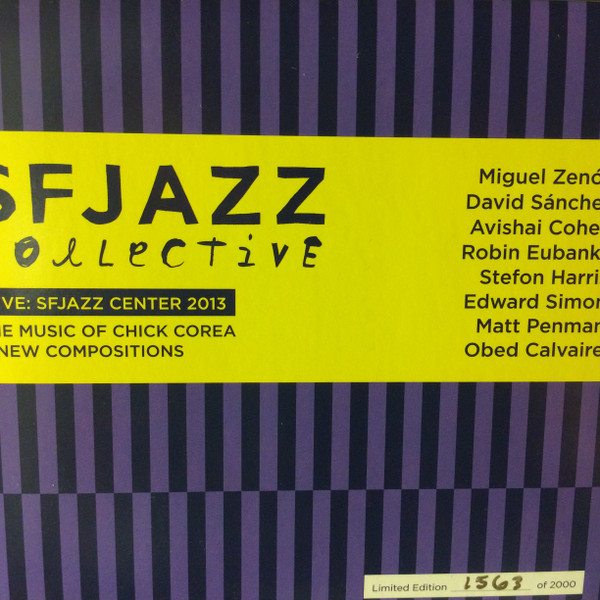 Album herunterladen SFJazz Collective - LiveSFJAZZ Center 2013 The Music Of Chick Corea New Compositions