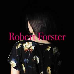 Robert Forster - Songs To Play album cover