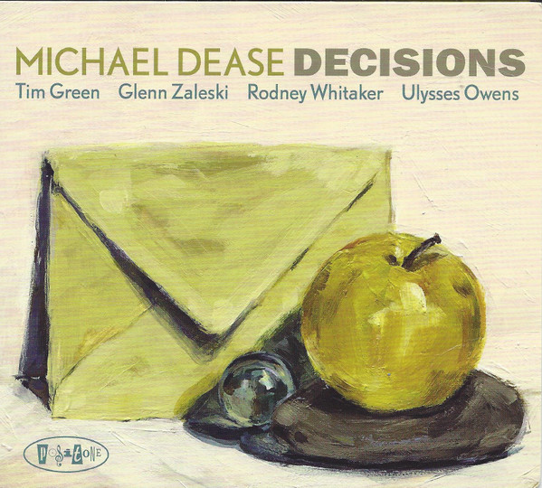 lataa albumi Michael Dease - Decisions