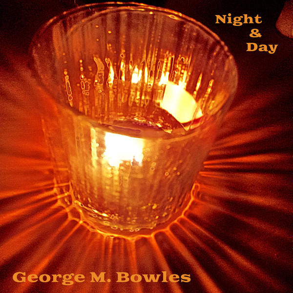 descargar álbum George M Bowles - Night And Day