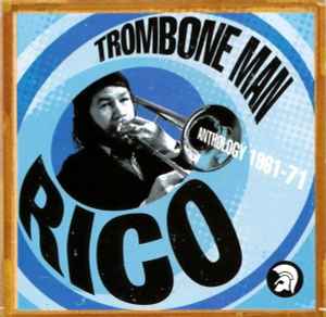 Rico Rodriguez - Trombone Man (Anthology 1961-71) album cover
