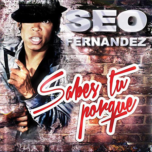 last ned album Seo Fernandez - Sabes Tu Porque
