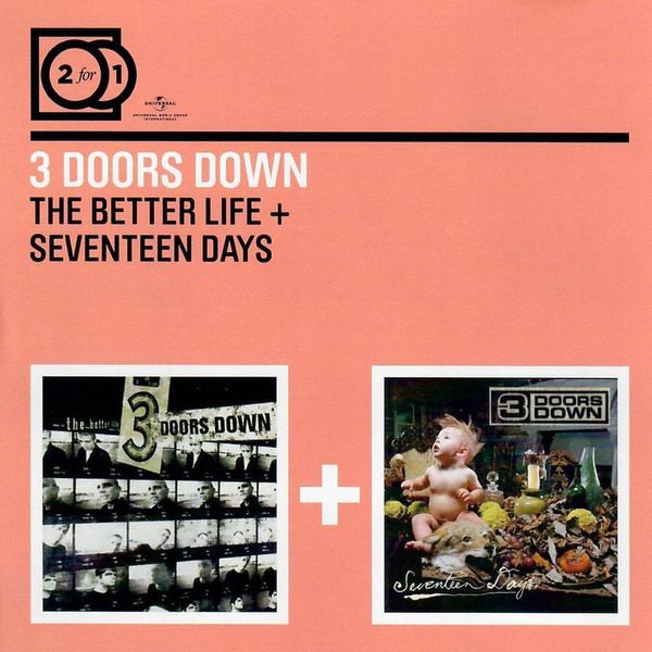 Album herunterladen 3 Doors Down - The Better Life Seventeen Days