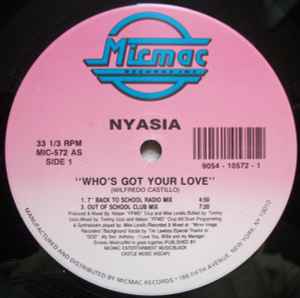 Nyasia - Who's Got Your Love