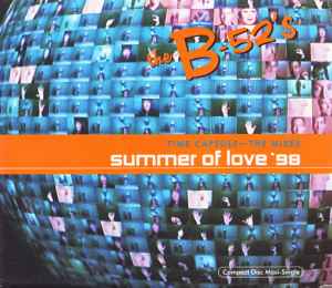 The B-52's - Summer Of Love '98 (Time Capsule - The Mixes) album cover