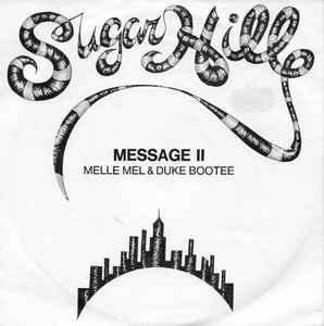 Melle Mel & Duke Bootee – Message II (1982, Vinyl) - Discogs