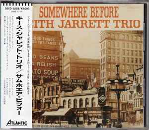 Keith Jarrett Trio – Somewhere Before (1988, CD) - Discogs