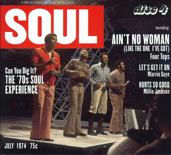 Can you dig it? : The '70s soul experience : July 1974. 4 | 