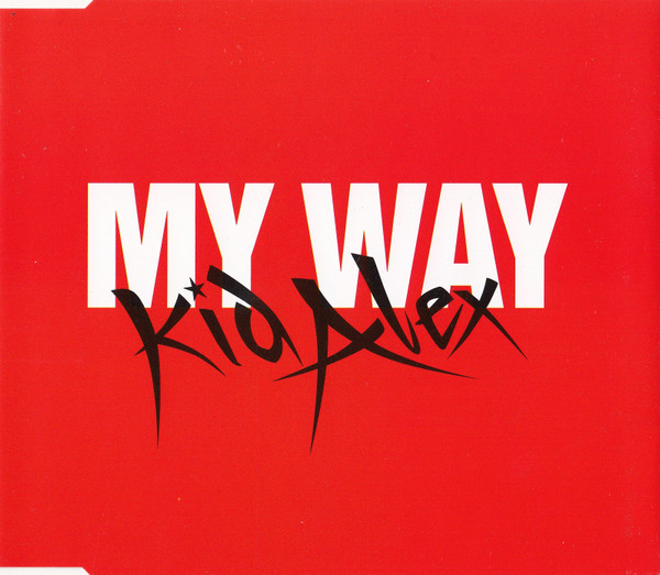 descargar álbum Kid Alex - My Way