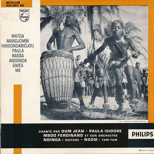 ladda ner album Oum Jean Paula Isidore Mboo Ferdinand Et Son Orchestra - Folklore Du Cameroun