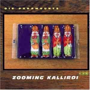 Die Paramounts - Zooming Kalliroi album cover