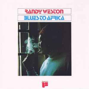 Randy Weston - Blues To Africa album cover