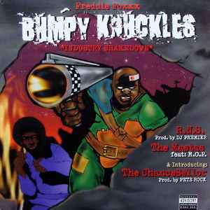 Freddie Foxxx / Bumpy Knuckles – R.N.S. / The Mastas / The