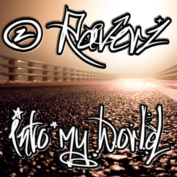 télécharger l'album 2 Raverz - Into My World