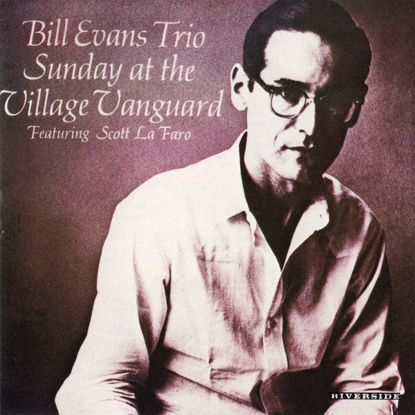Bill Evans Trio – Sunday At The Village Vanguard (1986, CD) - Discogs