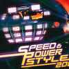 Various - Speed & Power Style 2006