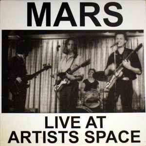 Mars (4) - Live At Artists Space album cover