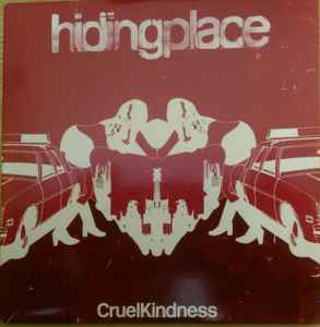 Hiding Place - Cruel Kindness album cover