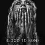 Cover of Blood To Bone, 2015-12-04, File