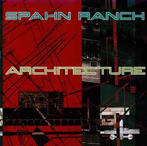Spahn Ranch - Architecture