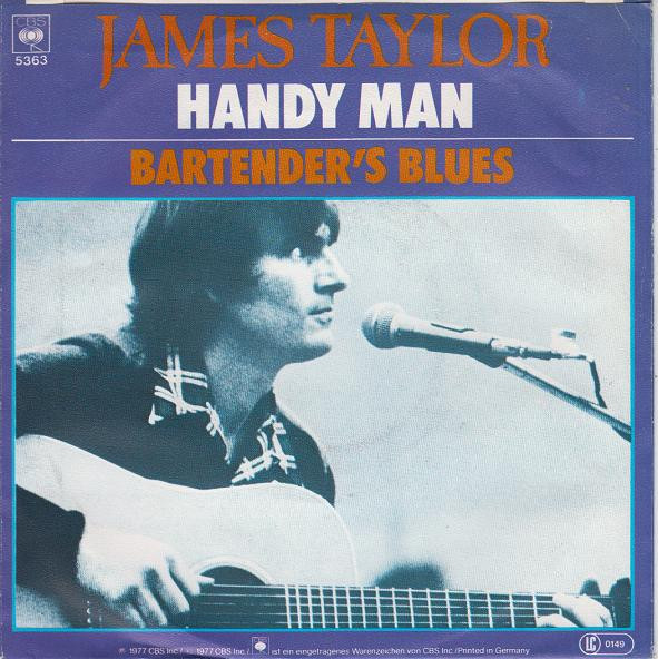 James Taylor – Handy Man / Bartender's Blues (1977, Vinyl) - Discogs