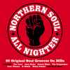 Various - Northern Soul All Nighter