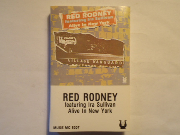 descargar álbum Red Rodney Featuring Ira Sullivan - Alive In New York