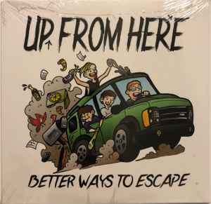 Up From Here - Better Ways To Escape album cover