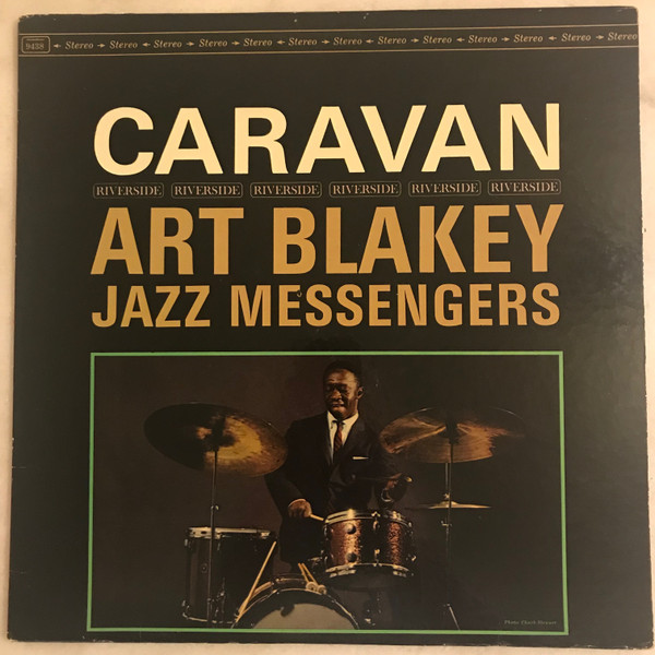 Art Blakey & The Jazz Messengers – Caravan (1962, Vinyl) - Discogs