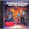 Various - Bubblegum, Garage And Pop Nuggets