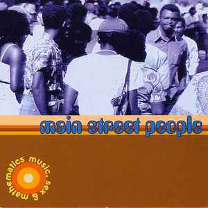 Main Street People - Music, Sex & Mathematics album cover
