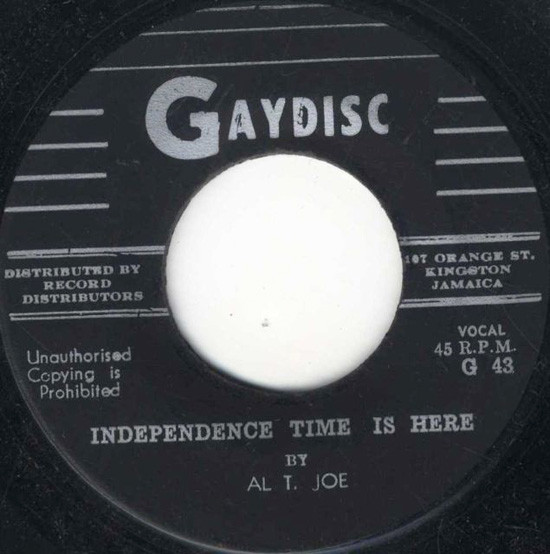 descargar álbum Al T Joe - Independence Time Is Here Im On My Own