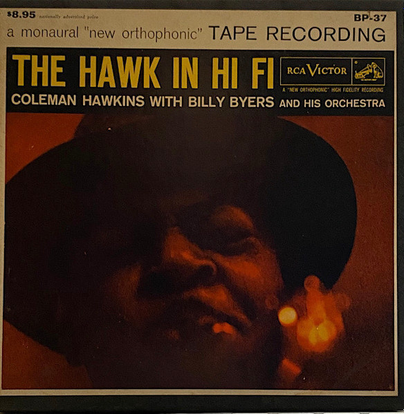 Coleman Hawkins With Billy Byers And His Orchestra - The Hawk In