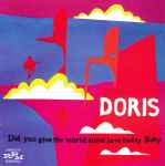 Doris - Did You Give The World Some Love Today, Baby | Releases