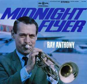 Ray Anthony - Midnight Flyer album cover