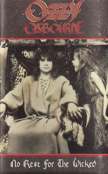 Ozzy Osbourne – No Rest For The Wicked (1988, Cassette) - Discogs