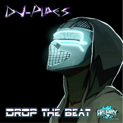 télécharger l'album DJPipes - Drop The Beat