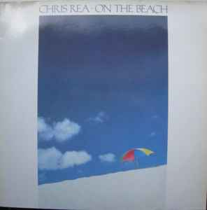 Chris Rea – On The Beach (1986, Vinyl) - Discogs