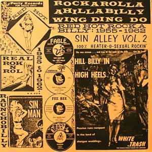 Sin Alley Volume 2: Rockarolla Ahillabilly Wing Ding Do (Red Hot