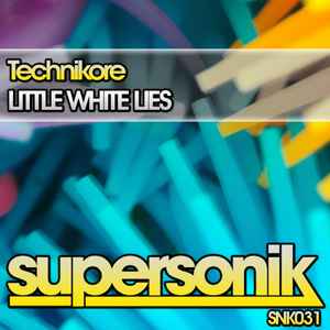 Technikore - Little White Lies album cover